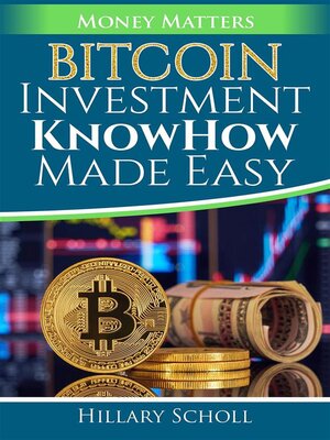 cover image of Bitcoin Investment  KnowHow  Made Easy